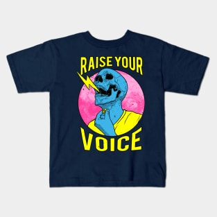 Raise Your Voice Kids T-Shirt